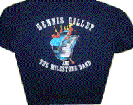 Dennis Gilley & The Milestone Band