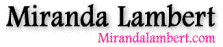 Miranda Lambert - Mirandalambert.com